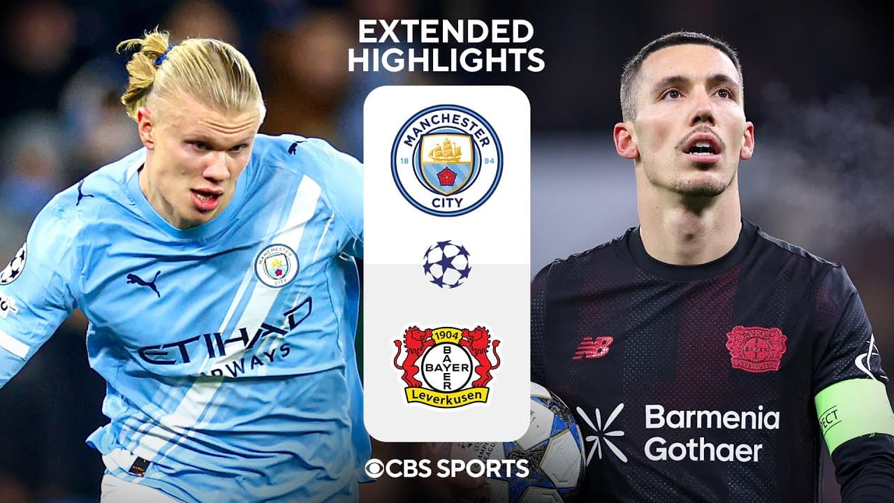 Manchester City vs. Bayer Leverkusen thumbnail