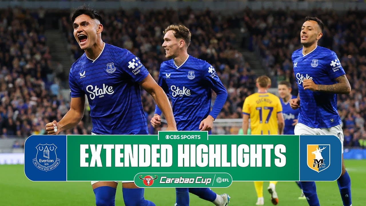 Everton vs. Mansfield Town thumbnail