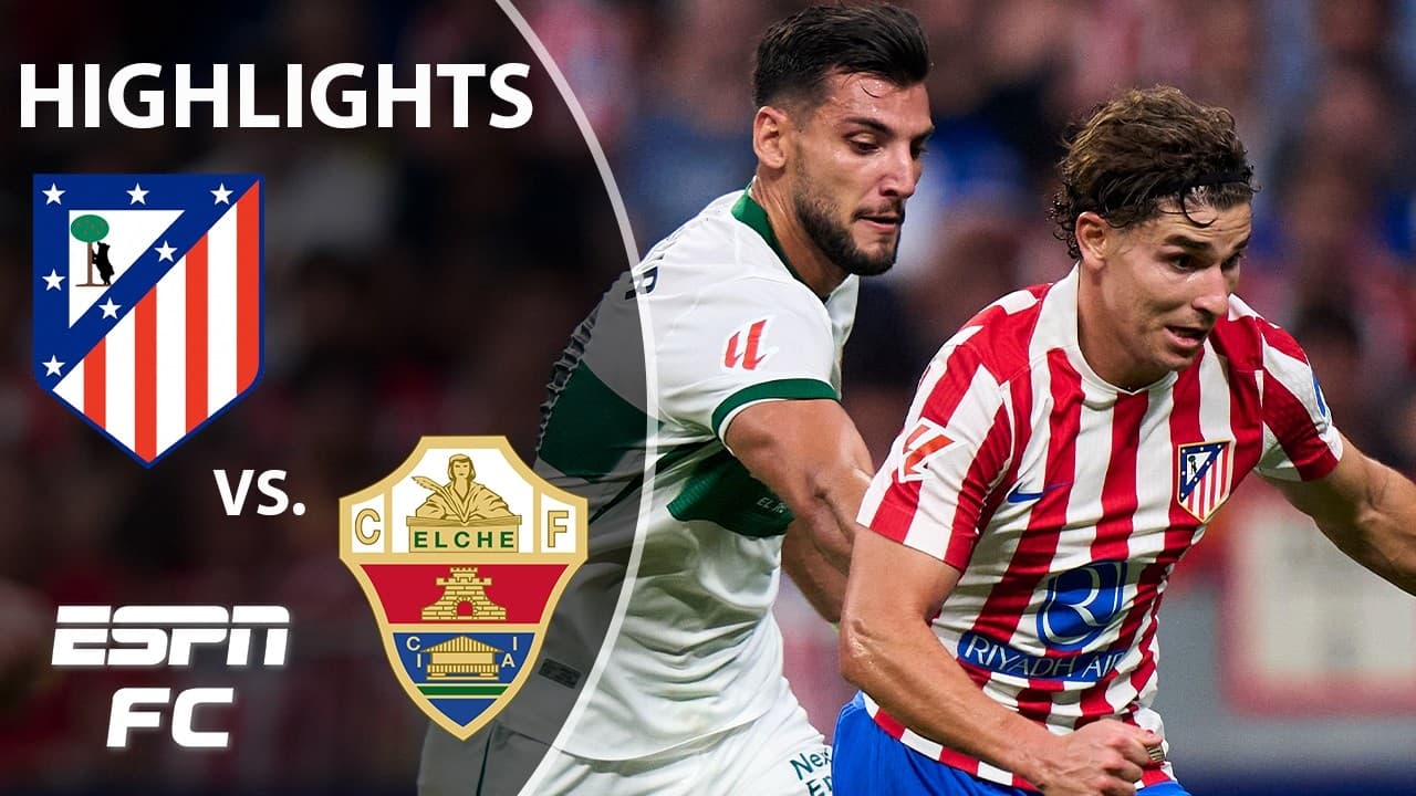 Atletico Madrid vs. Elche thumbnail