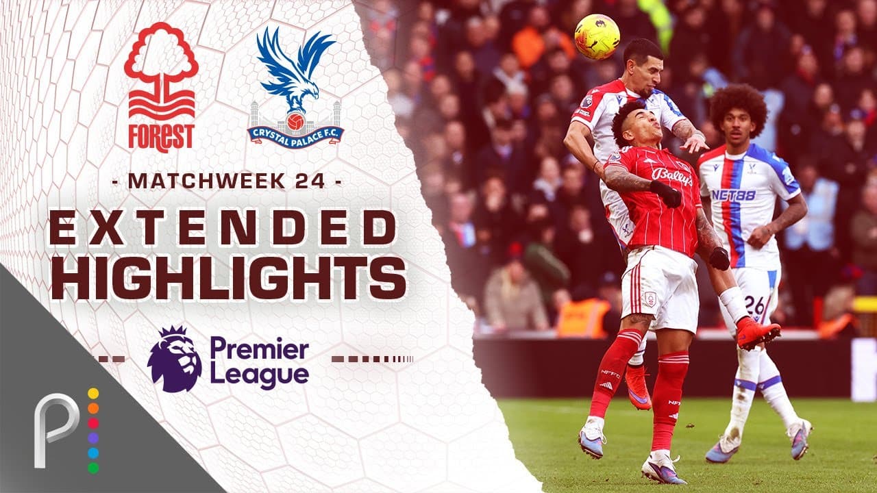 Nottingham Forest vs. Crystal Palace thumbnail