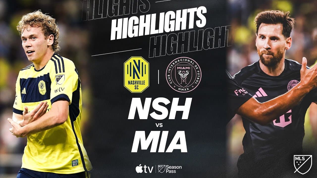 Nashville SC vs. Inter Miami CF thumbnail