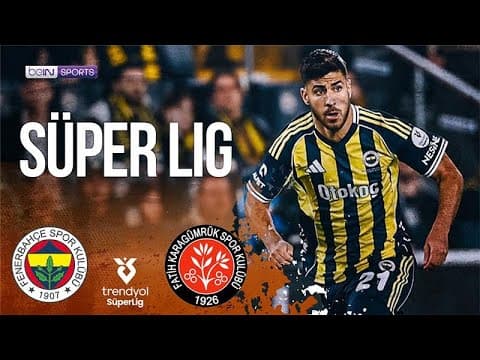 Fenerbahce vs. Fatih Karagumruk thumbnail