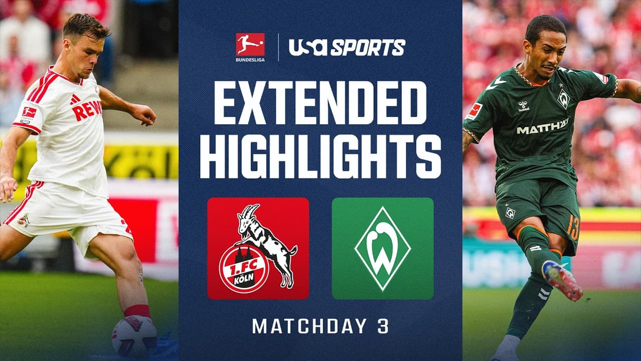 1. FC Köln vs. SV Werder Bremen thumbnail
