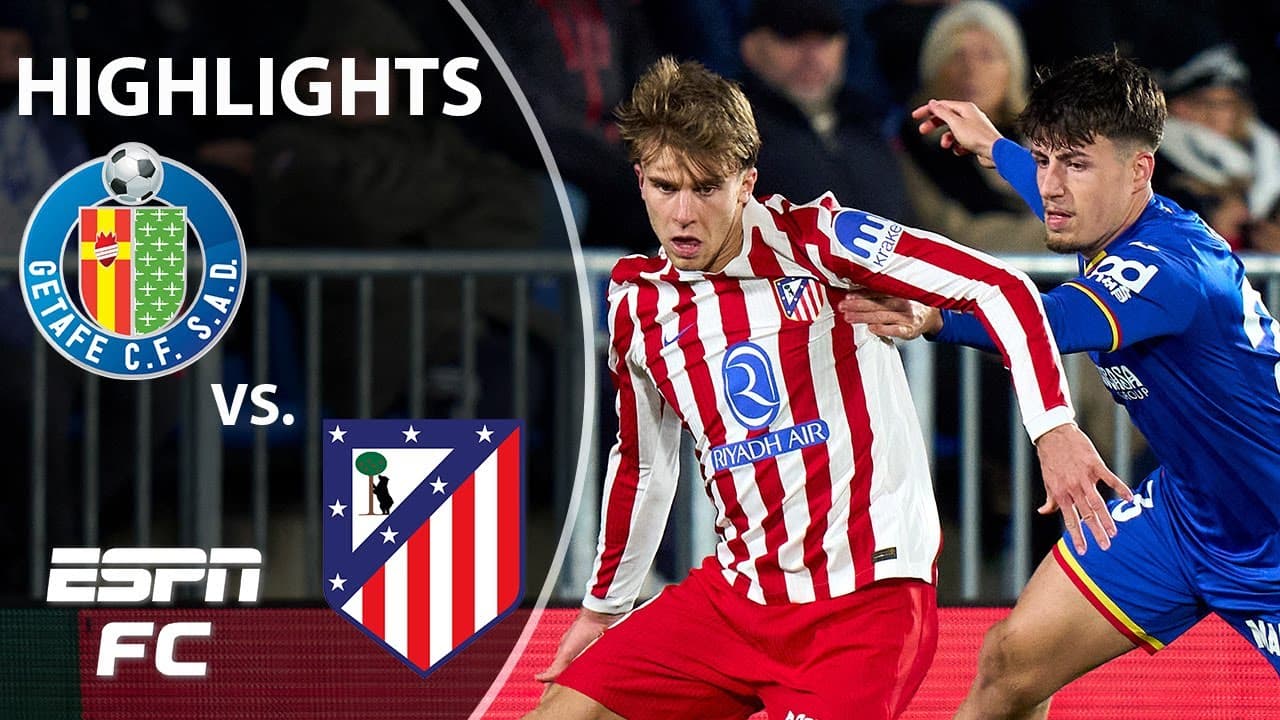 Getafe vs. Atletico Madrid thumbnail