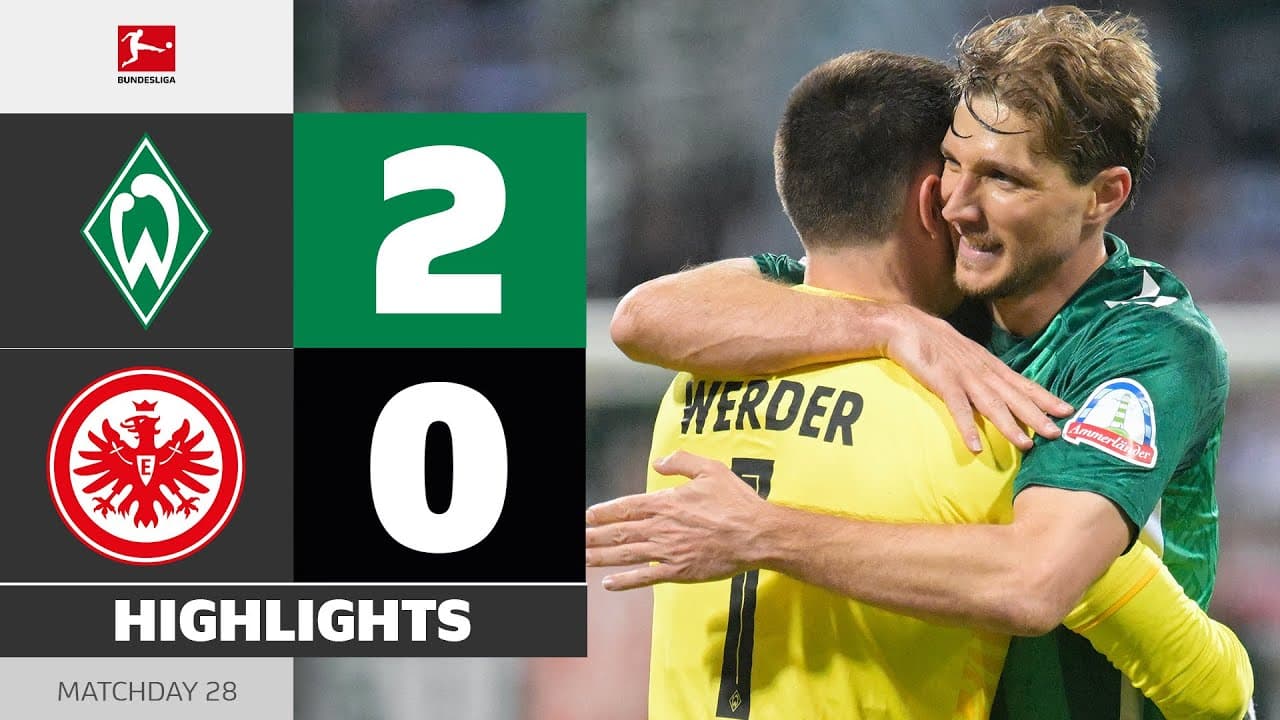 Werder Bremen vs. Eintracht Frankfurt thumbnail