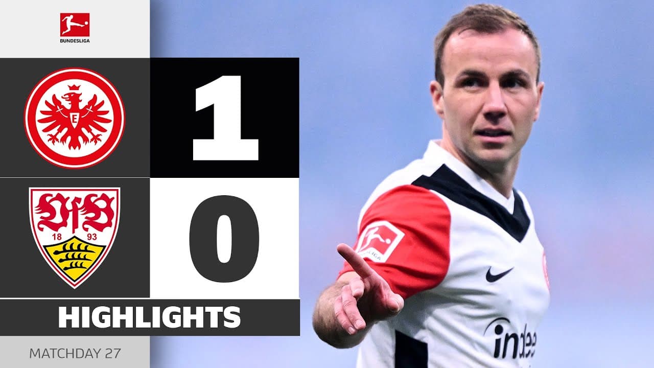 Eintracht Frankfurt vs. VfB Stuttgart thumbnail