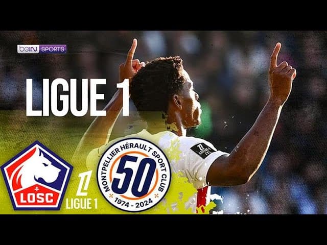 Montpellier vs. Lille thumbnail