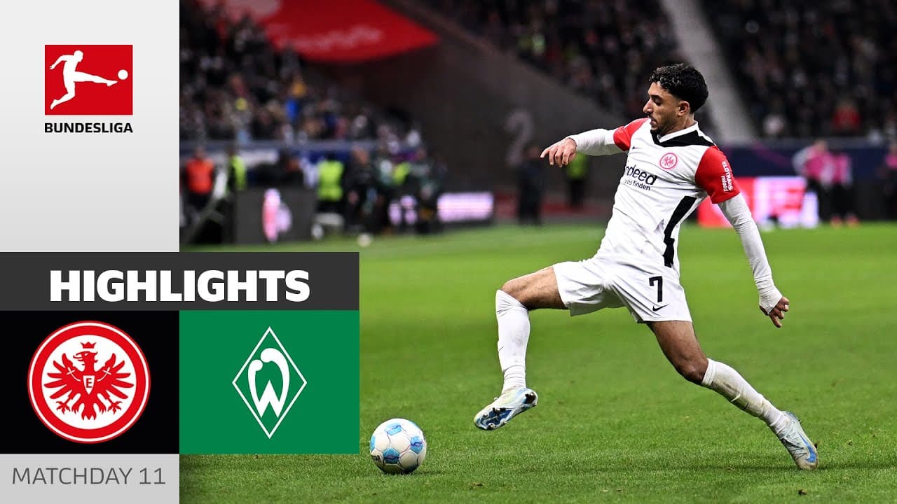Eintracht Frankfurt vs. Werder Bremen thumbnail