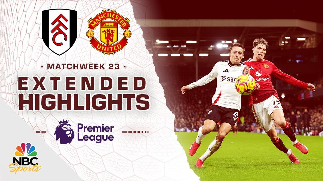Fulham vs. Manchester United thumbnail