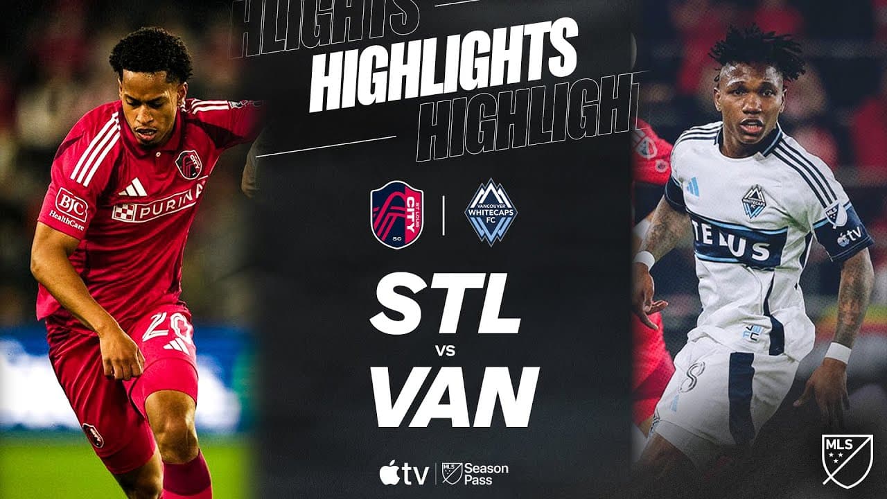 St. Louis City Sc vs. Vancouver Whitecaps Fc thumbnail