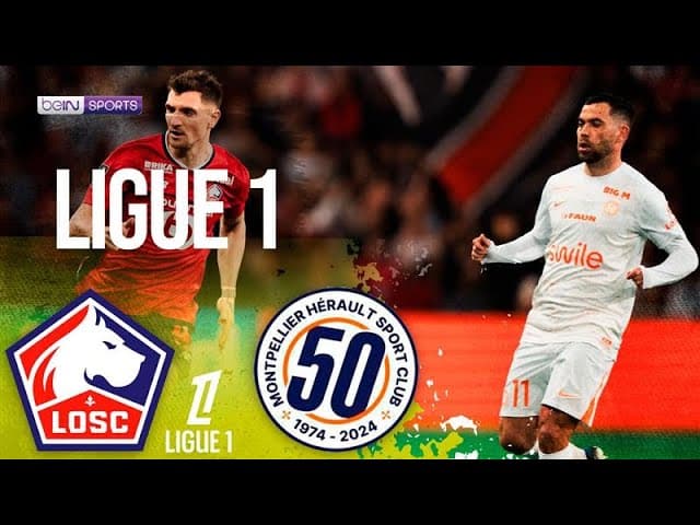 Lille vs. Montpellier thumbnail