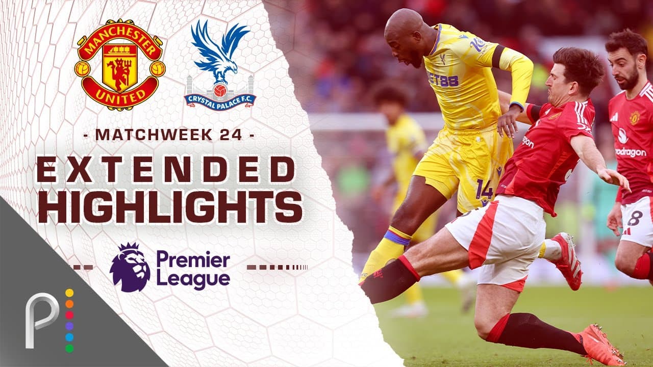 Manchester United vs. Crystal Palace thumbnail