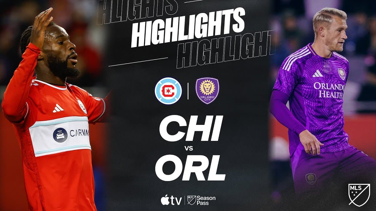 Chicago Fire Fc vs. Orlando City Sc thumbnail