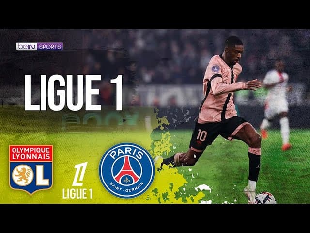 Olympique Lyon vs. PSG thumbnail