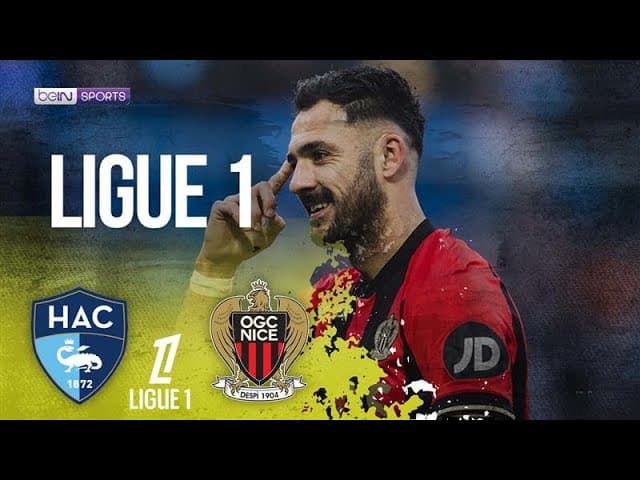 Le Havre vs. Nice thumbnail