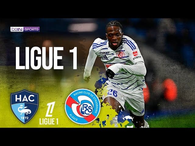 Le Havre vs. Strasbourg thumbnail