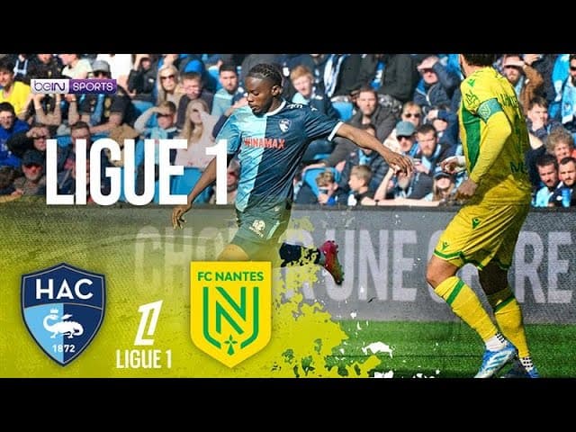 Le Havre vs. Nantes thumbnail