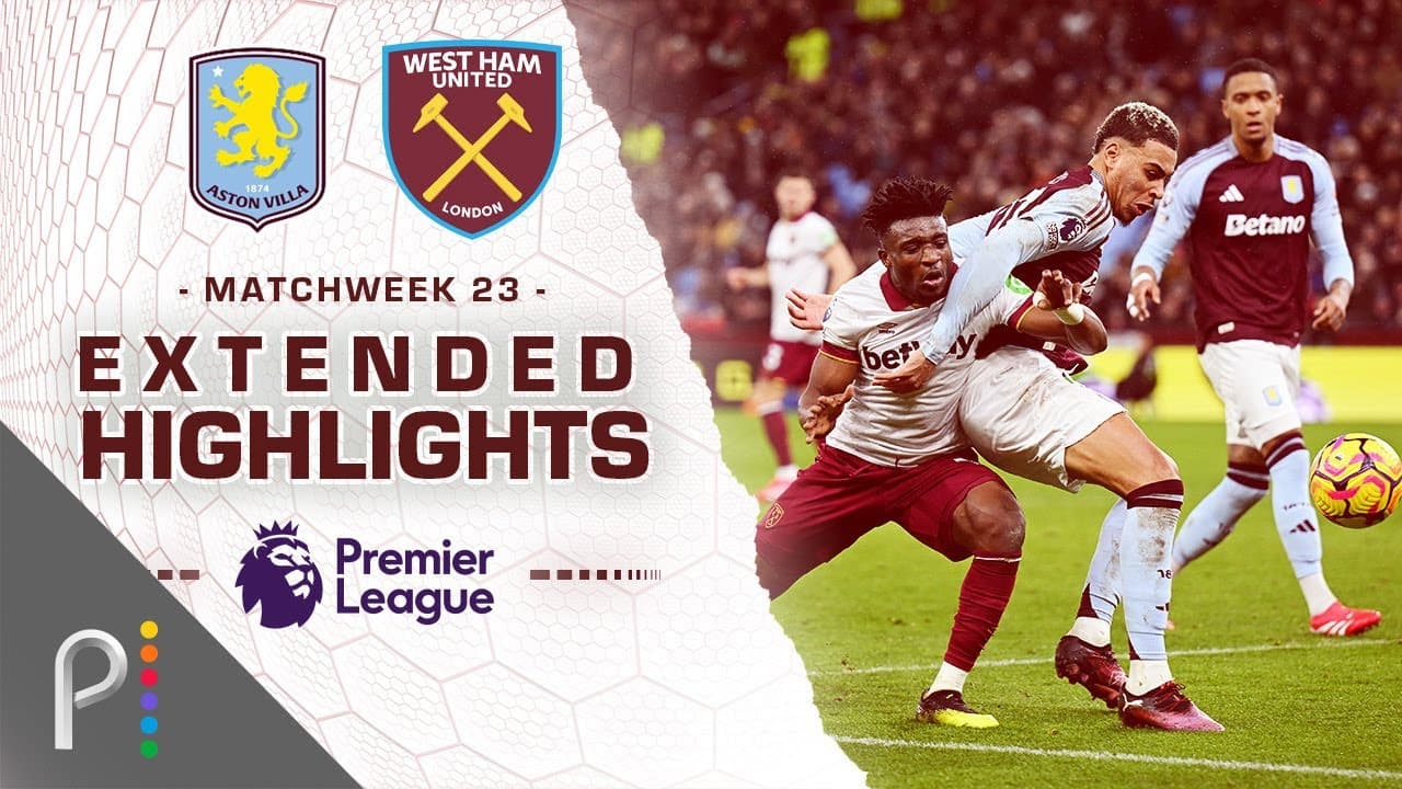 Aston Villa vs. West Ham United thumbnail