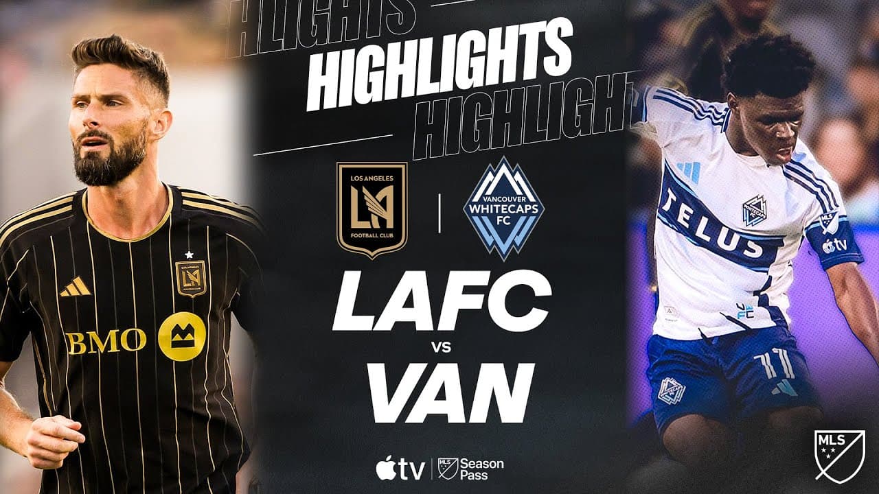 Lafc vs. Vancouver Whitecaps Fc thumbnail