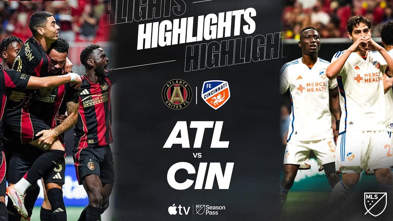 Atlanta United vs. Fc Cincinnati thumbnail