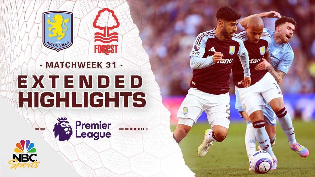 Aston Villa vs. Nottingham Forest thumbnail