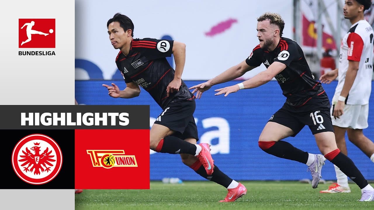 Eintracht Frankfurt vs. Union Berlin thumbnail