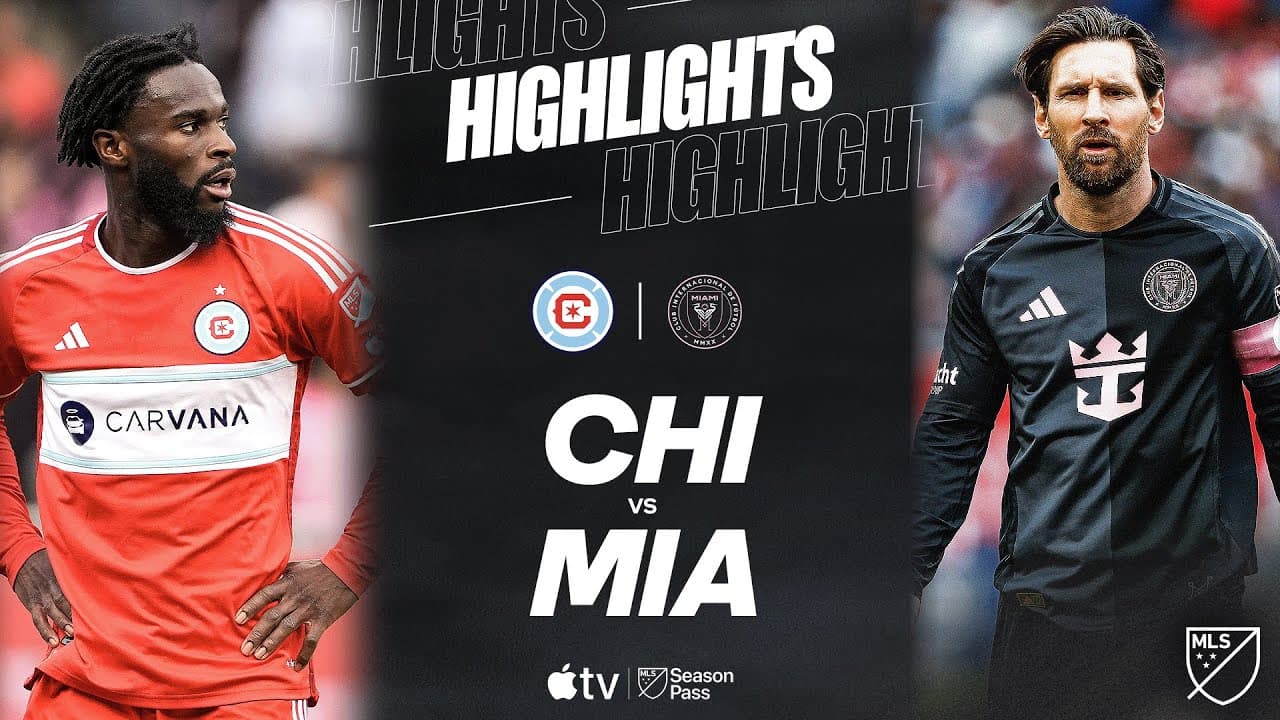 Chicago Fire FC vs. Inter Miami CF thumbnail
