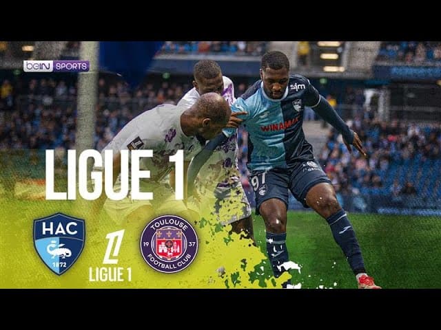 Le Havre vs. Toulouse thumbnail