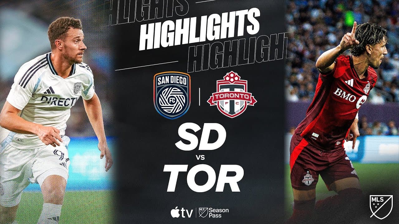 San Diego FC vs. Toronto FC thumbnail