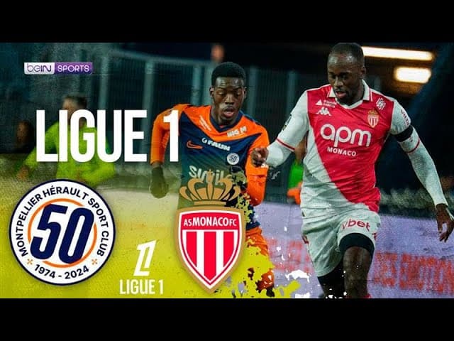 Montpellier vs. AS Monaco thumbnail