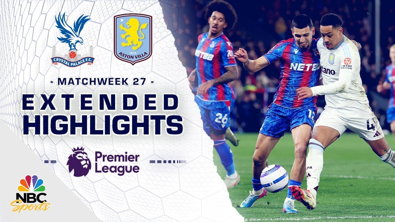 Crystal Palace vs. Aston Villa thumbnail