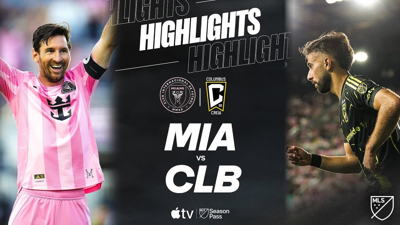 Inter Miami Cf vs. Columbus Crew thumbnail